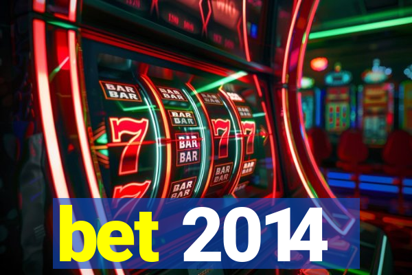 bet 2014