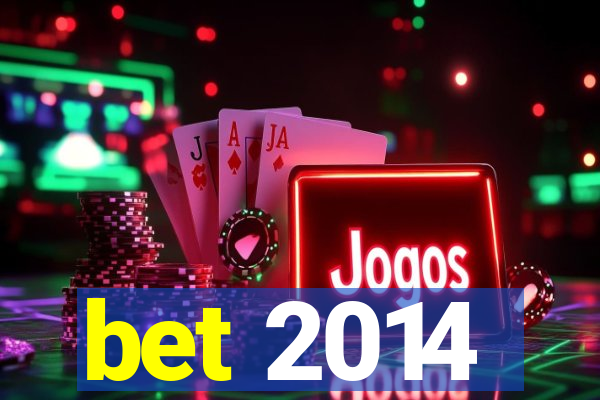 bet 2014