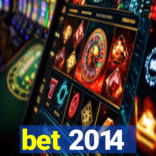 bet 2014