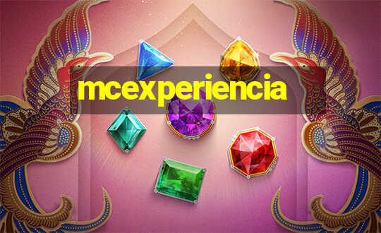 mcexperiencia