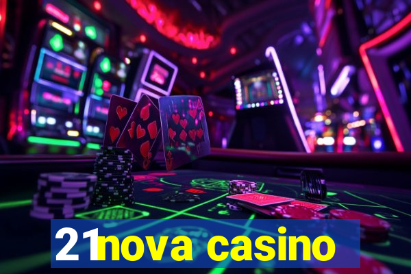 21nova casino