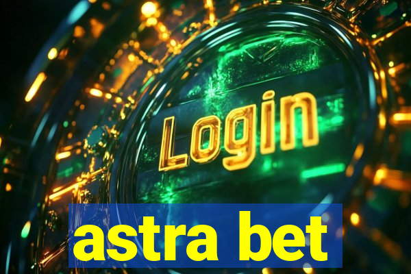 astra bet