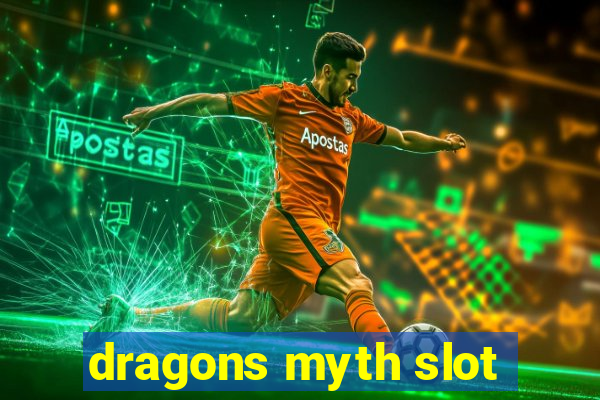 dragons myth slot