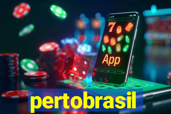 pertobrasil