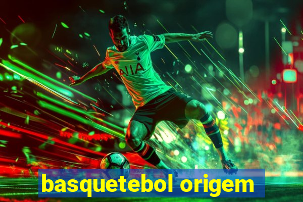 basquetebol origem