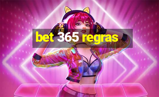 bet 365 regras