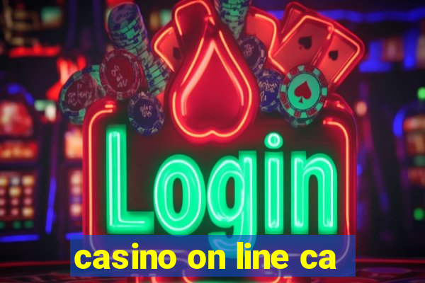 casino on line ca