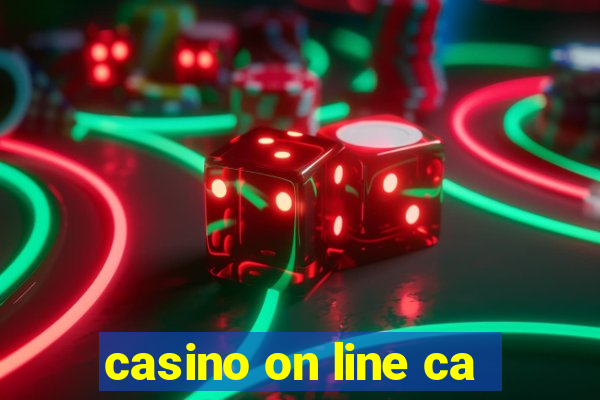 casino on line ca