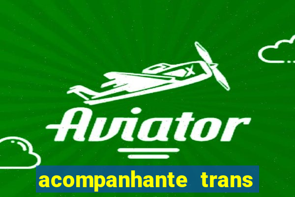 acompanhante trans santos sp