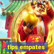 tips empates