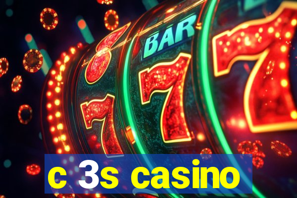 c 3s casino