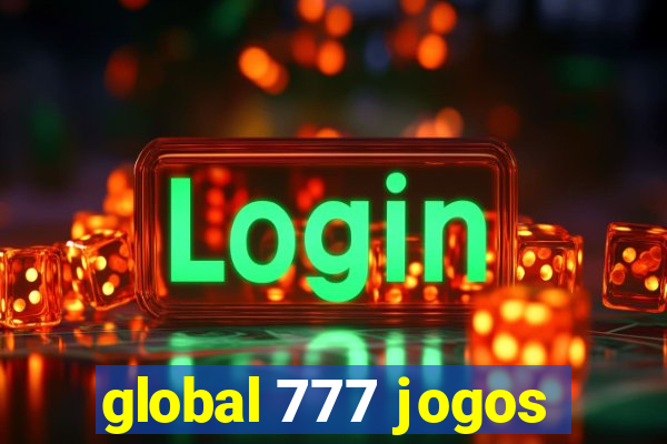 global 777 jogos