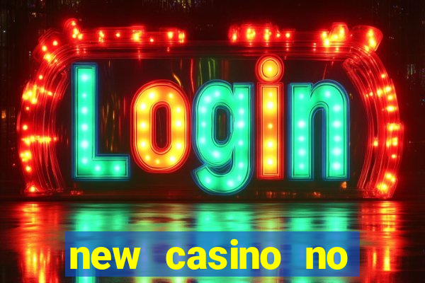 new casino no deposit bonus