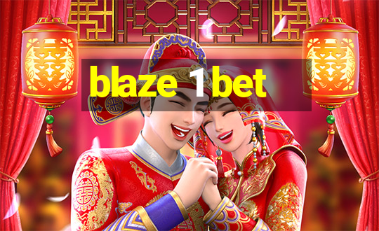 blaze 1 bet