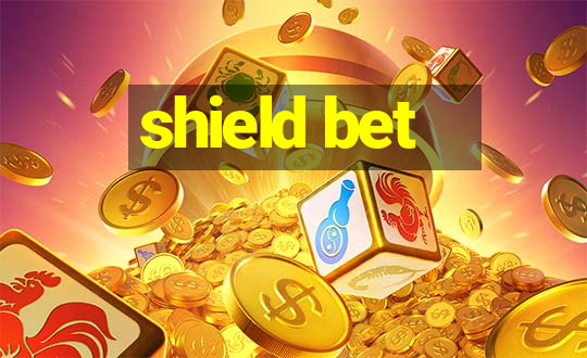 shield bet