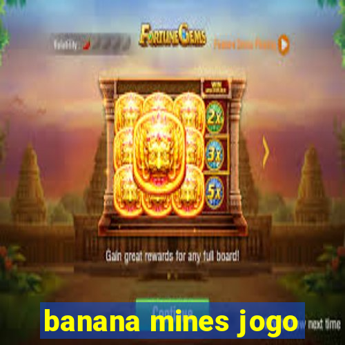 banana mines jogo