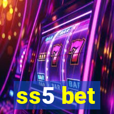 ss5 bet