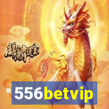 556betvip