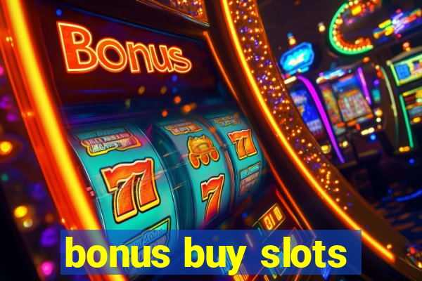 bonus buy slots