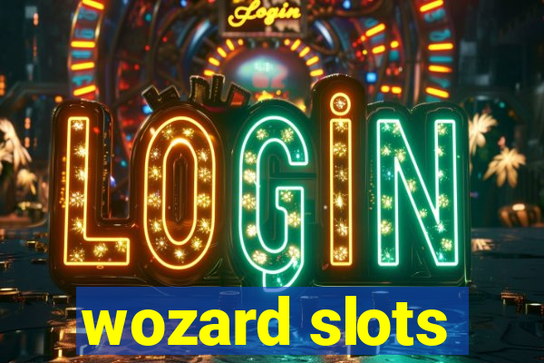 wozard slots