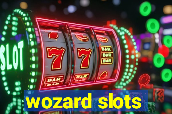 wozard slots