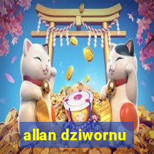 allan dziwornu