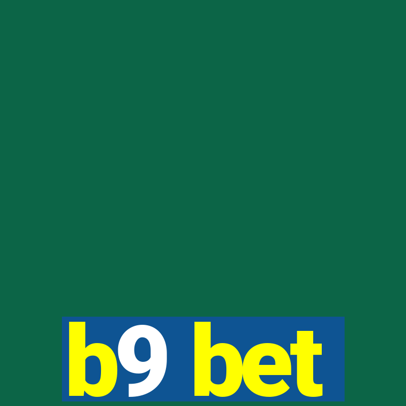 b9 bet