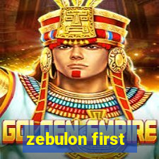 zebulon first