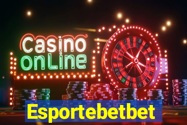 Esportebetbet