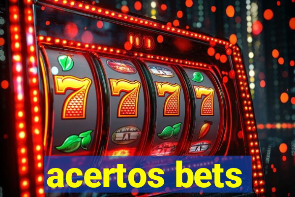 acertos bets