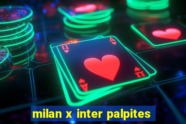 milan x inter palpites