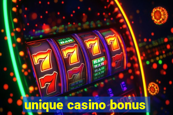 unique casino bonus