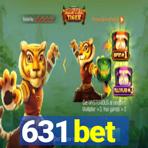 631 bet