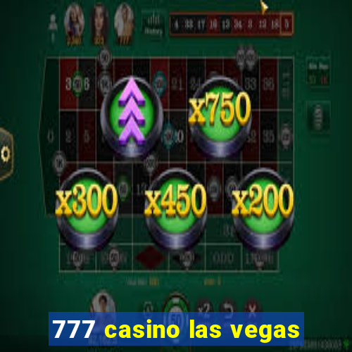 777 casino las vegas