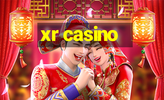 xr casino