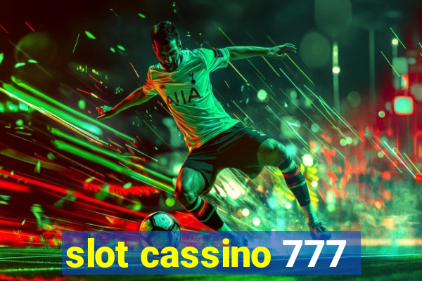 slot cassino 777