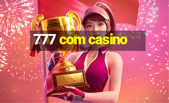 777 com casino