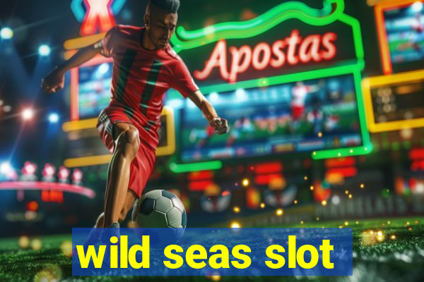 wild seas slot