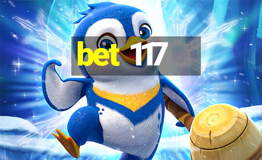 bet 117