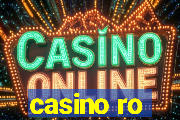 casino ro