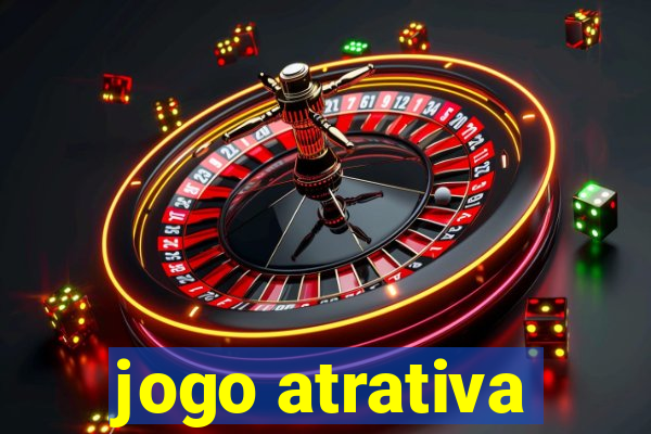 jogo atrativa