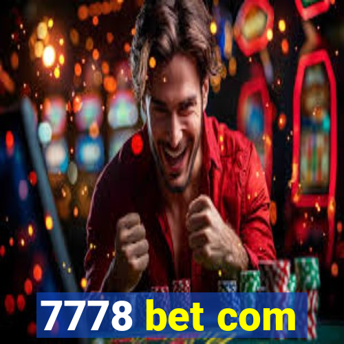 7778 bet com