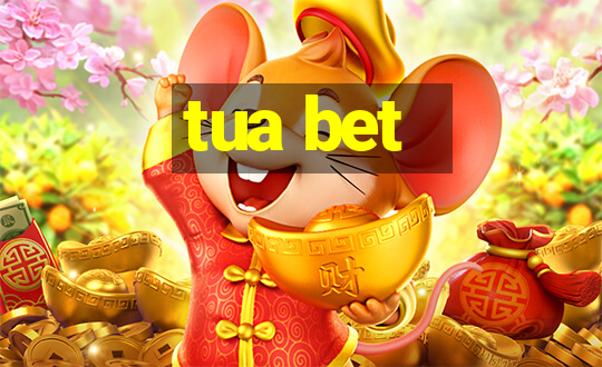 tua bet