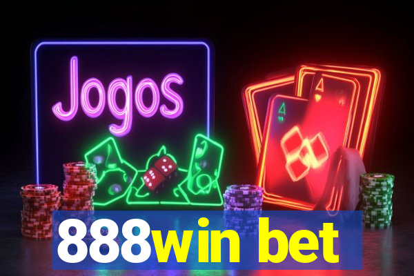 888win bet