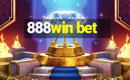 888win bet