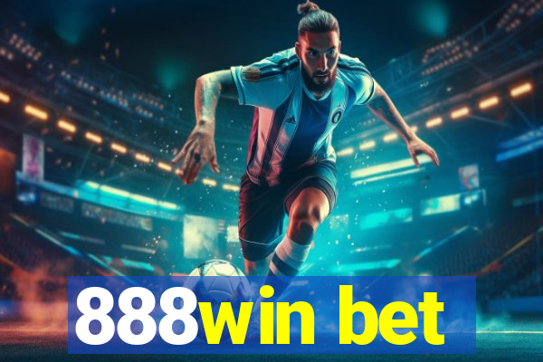 888win bet