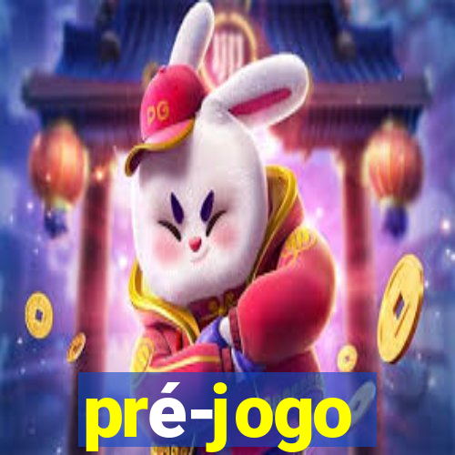 pré-jogo