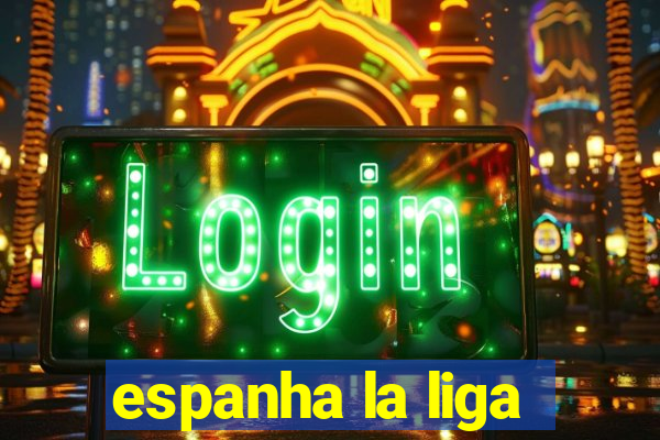 espanha la liga