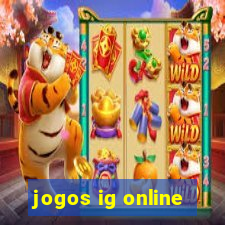 jogos ig online