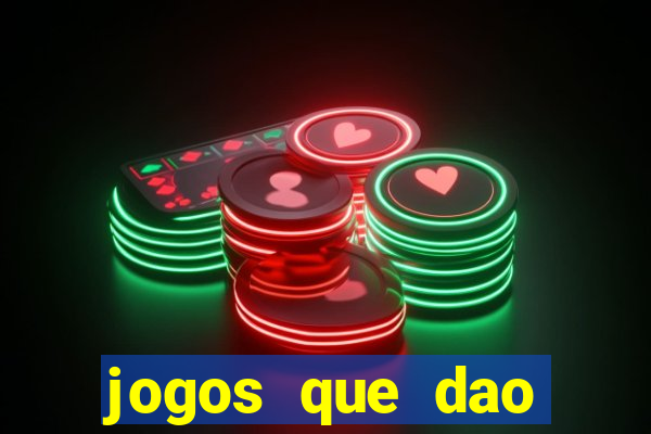 jogos que dao dinheiro para jogar